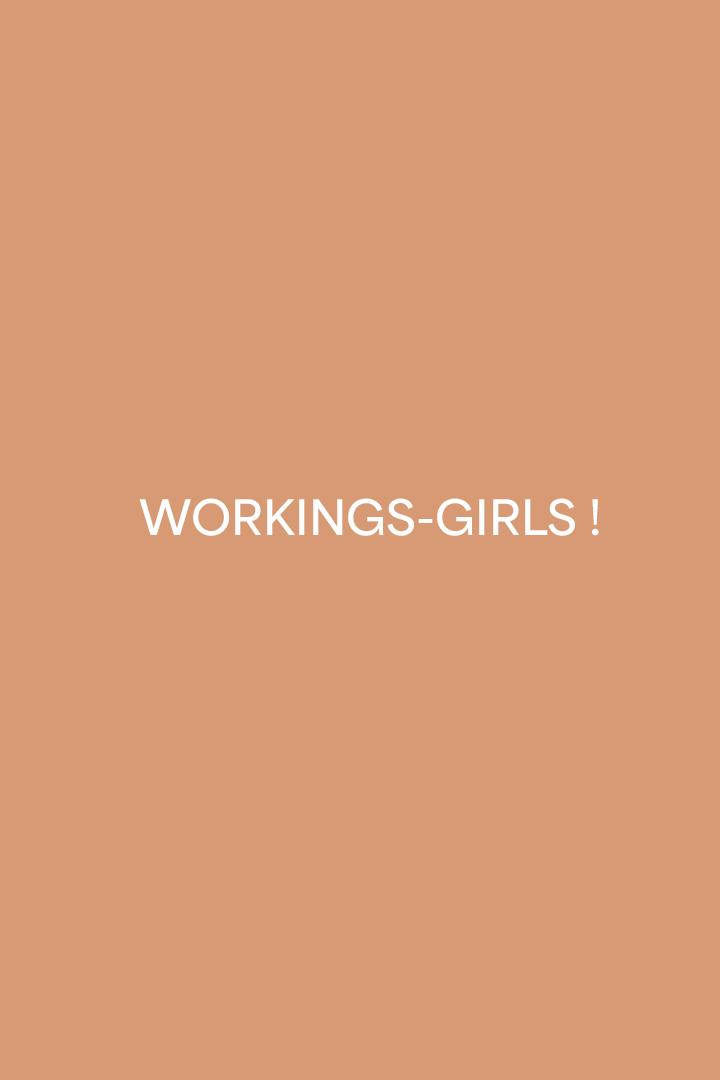 workings girls